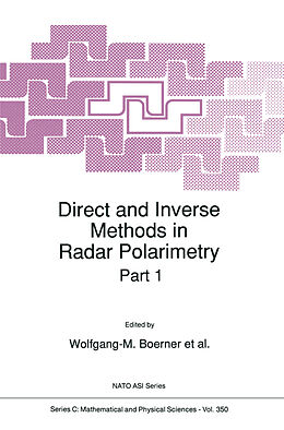 Kartonierter Einband Direct and Inverse Methods in Radar Polarimetry von 