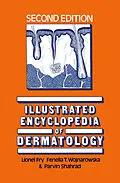E-Book (pdf) Illustrated Encyclopedia of Dermatology von L. Fry, Fenella Wojnarowska, Parvin Shahrad