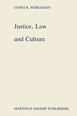 E-Book (pdf) Justice, Law and Culture von J. K. Feibleman