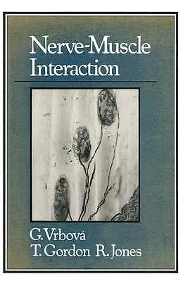 E-Book (pdf) Nerve-Muscle Interaction von Gerta Vrbova