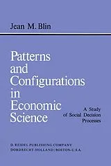 Kartonierter Einband Patterns and Configurations in Economic Science von J. M. Blin