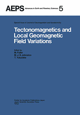 Couverture cartonnée Tectonomagnetics and Local Geomagnetic Field Variations de 