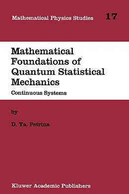 E-Book (pdf) Mathematical Foundations of Quantum Statistical Mechanics von D. Y. Petrina