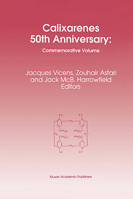 E-Book (pdf) Calixarenes 50th Anniversary: Commemorative Issue von 