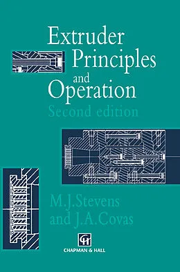 E-Book (pdf) Extruder Principles and Operation von M. J. Stevens, J. A. Covas
