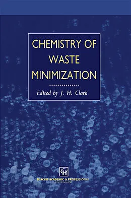 E-Book (pdf) Chemistry of Waste Minimization von J. H. Clark