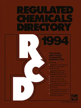 E-Book (pdf) Regulated Chemicals Directory 1994 von ChemADVISOR Inc. Staff