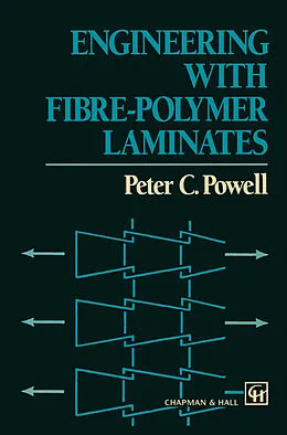 E-Book (pdf) Engineering with Fibre-Polymer Laminates von P. C. Powell