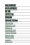 E-Book (pdf) Instrument Development in the Affective Domain von Robert K. Gable, Marian B. Wolf