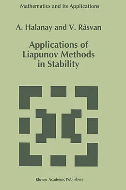 E-Book (pdf) Applications of Liapunov Methods in Stability von A. Halanay, V. Rasvan