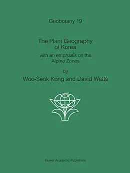 E-Book (pdf) The Plant Geography of Korea von Kong Woo-Seok, Paul Watts