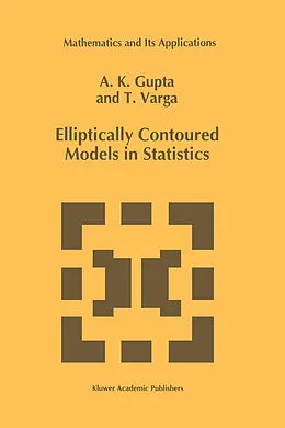 E-Book (pdf) Elliptically Contoured Models in Statistics von Arjun K. Gupta, Tamas Varga