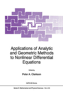 E-Book (pdf) Applications of Analytic and Geometric Methods to Nonlinear Differential Equations von 