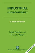 E-Book (pdf) Industrial Electrochemistry von D. Pletcher, F. C. Walsh