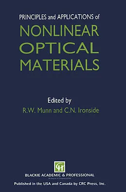 E-Book (pdf) Principles and Applications of Nonlinear Optical Materials von R. W. Munn, C. N. Ironside