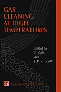 E-Book (pdf) Gas Cleaning at High Temperatures von R. Clift, J. P. Seville