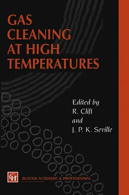E-Book (pdf) Gas Cleaning at High Temperatures von R. Clift, J. P. Seville