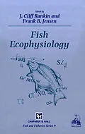E-Book (pdf) Fish Ecophysiology von J. C. Rankin, Frank B. Jensen