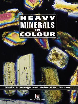 E-Book (pdf) Heavy Minerals in Colour von M. A. Mange, H. Maurer