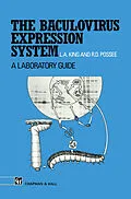 E-Book (pdf) The Baculovirus Expression System von Linda King