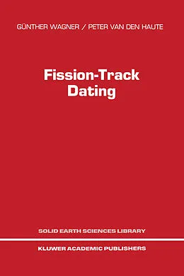 E-Book (pdf) Fission-Track Dating von G. Wagner, P. van den Haute
