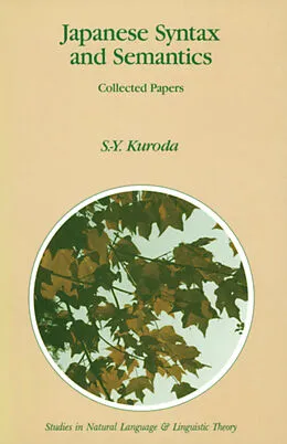 E-Book (pdf) Japanese Syntax and Semantics von S. -Y. Kuroda