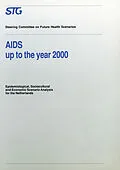 E-Book (pdf) AIDS up to the Year 2000 von Scenario Committee on AIDS, E. J. Ruitenberg, F. M. L. G. van den Boom