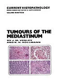 E-Book (pdf) Tumours of the Mediastinum von R. Verley, K. H. Hollmann