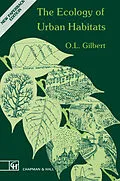 E-Book (pdf) The Ecology of Urban Habitats von Oliver L. Gilbert