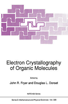 E-Book (pdf) Electron Crystallography of Organic Molecules von 
