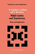 E-Book (pdf) Walsh Series and Transforms von B. Golubov, A. Efimov, V. Skvortsov