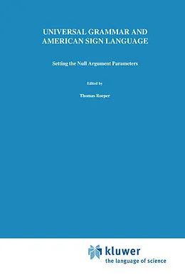 E-Book (pdf) Universal Grammar and American Sign Language von D. C. Lillo-Martin