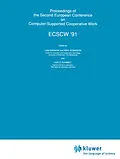 E-Book (pdf) Proceedings of the Second European Conference on Computer-Supported Cooperative Work von 