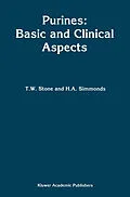 E-Book (pdf) Purines: Basic and Clinical Aspects von T. W. Stone, Anne Simmonds