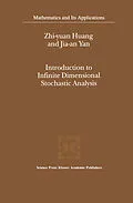 E-Book (pdf) Introduction to Infinite Dimensional Stochastic Analysis von Zhi-Yuan Huang, Jia-An Yan