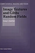 E-Book (pdf) Image Textures and Gibbs Random Fields von Georgy L. Gimel'farb
