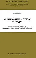 E-Book (pdf) Alternative Action Theory von Ota Weinberger
