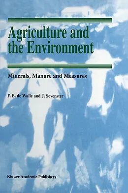E-Book (pdf) Agriculture and the Environment von F. B. De Walle, J. Sevenster