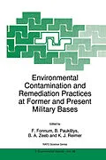 E-Book (pdf) Environmental Contamination and Remediation Practices at Former and Present Military Bases von F. Fonnum, B. Paukstys, Barbara A. Zeeb