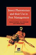 E-Book (pdf) Insect Pheromones and their Use in Pest Management von P. Howse, J. M. Stevens, Owen T Jones