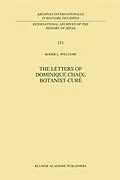 E-Book (pdf) The Letters of Dominique Chaix, Botanist-Curé von R. L. Williams