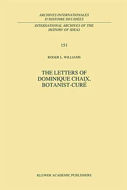 E-Book (pdf) The Letters of Dominique Chaix, Botanist-Curé von R. L. Williams