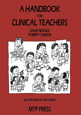 E-Book (pdf) A Handbook for Clinical Teachers von D. I. Newble, R. A. Cannon