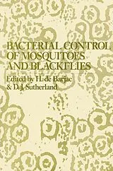 Kartonierter Einband Bacterial Control of Mosquitoes & Black Flies von 