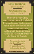 E-Book (pdf) The social security and the economic crisis II Proceedings of the European Institute for Social Security / La sécurité sociale et la crise économique II Travaux de l'Institut Européen de Sécurité Sociale von Kenneth A. Loparo