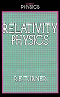 E-Book (pdf) Relativity Physics von R. Turner