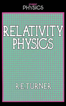 E-Book (pdf) Relativity Physics von R. Turner