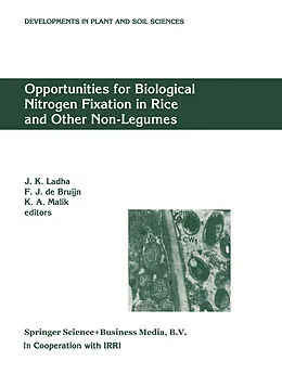 E-Book (pdf) Opportunities for Biological Nitrogen Fixation in Rice and Other Non-Legumes von J. K. Ladha, F. J. De Bruijn, K. A. Malik