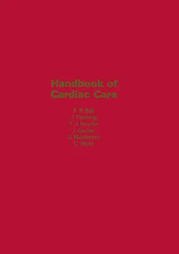 E-Book (pdf) Handbook of Cardiac Care von K. P. Ball, J. S. Fleming, T. J. Fowler