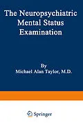 E-Book (pdf) The Neuropsychiatric Mental Status Examination von Taylor